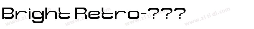 Bright Retro字体转换